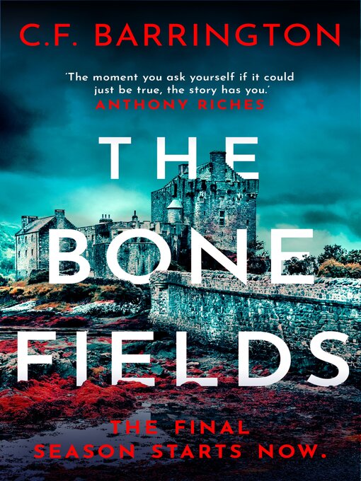 Title details for The Bone Fields by C.F. Barrington - Wait list